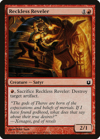 Reckless Reveler [Born of the Gods]