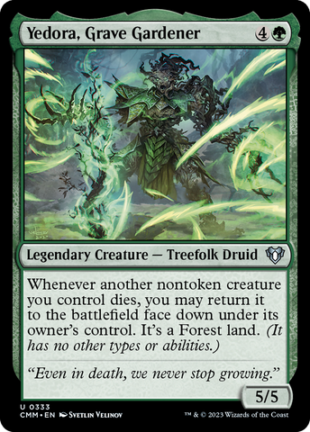 Yedora, Grave Gardener [Commander Masters]