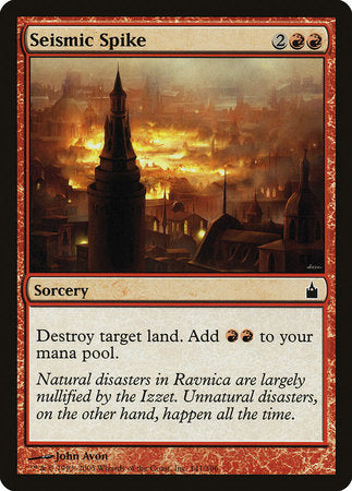Seismic Spike [Ravnica: City of Guilds]