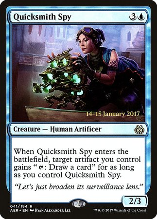 Quicksmith Spy [Aether Revolt Promos]